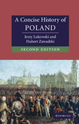 A Concise History of Poland 0521618576 Book Cover
