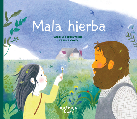 Mala Hierba / Weed [Spanish] 8418972866 Book Cover