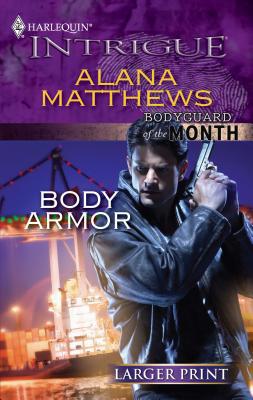 Body Armor [Large Print] 0373745605 Book Cover
