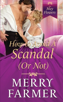 How to Avoid a Scandal (Or Not) B09DN16PKB Book Cover