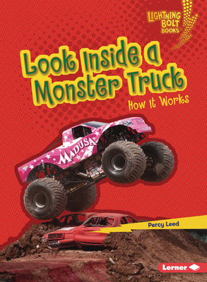 Look Inside a Monster Truck: How It Works B0C8LNC1YN Book Cover