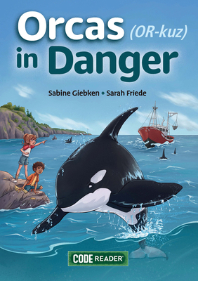 Orcas in Danger 1601157460 Book Cover