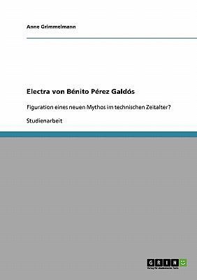 Electra von Bénito Pérez Galdós: Figuration ein... [German] 3640139445 Book Cover