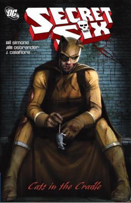 Secret Six: Cats in the Cradle 1401230210 Book Cover