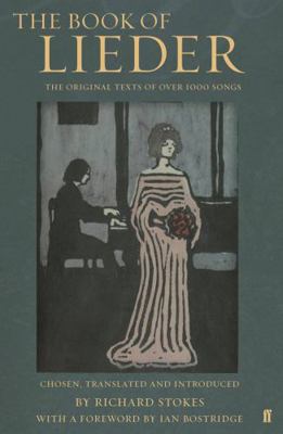 The Book of Lieder: The Original Texts of Over ... 0571224393 Book Cover