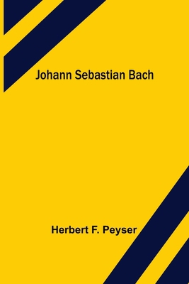 Johann Sebastian Bach 9356374058 Book Cover