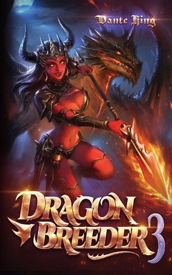 Dragon Breeder 3 B09ZCYPD4X Book Cover