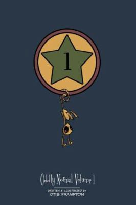 Oddly Normal: Volume 1 097778830X Book Cover