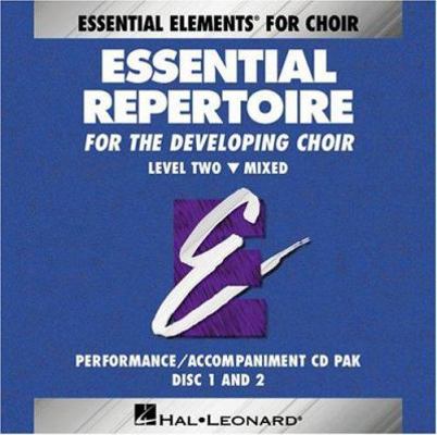 Essential Repertoire for the Developing Choir: ... 0793596920 Book Cover
