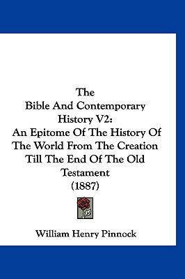 The Bible And Contemporary History V2: An Epito... 1120839750 Book Cover