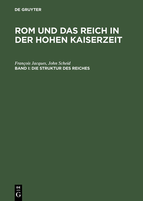 Rom und das Reich in der Hohen Kaiserzeit, Band... [German] 3598774451 Book Cover