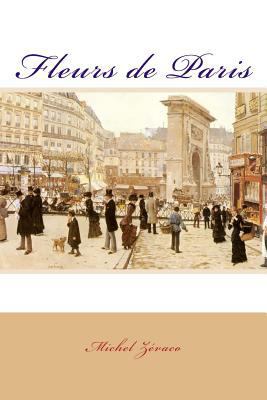 Fleurs de Paris [French] 1979613117 Book Cover