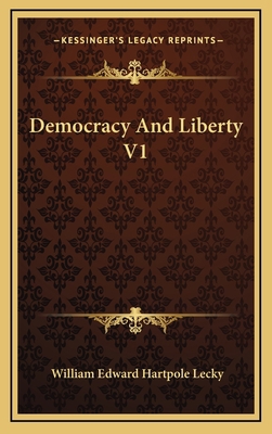 Democracy and Liberty V1 116335645X Book Cover