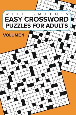 Easy Crossword Puzzles For Adults - Volume 1: (... 1367957079 Book Cover