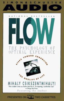 Flow: The Psychology of Optimal Experience 0671894803 Book Cover