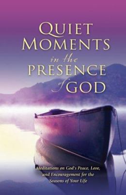 Quiet Moments in the Presence of God 0764201255 Book Cover