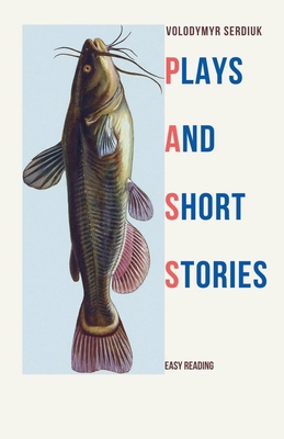 Plays and Short Stories B0F88QXM8Q Book Cover