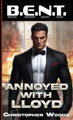 Annoyed With Lloyd 1951768620 Book Cover