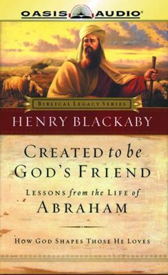 Created to Be God's Friend: Lessons from the Li... 158926259X Book Cover