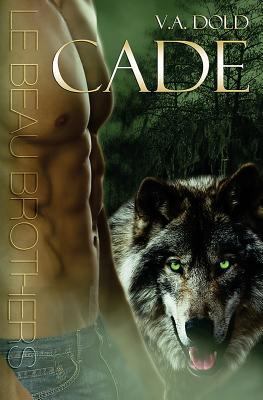 Cade: Billionaire Shifter With Bbw Mates Series... 1497533740 Book Cover
