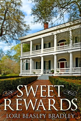 Sweet Rewards: Large Print Edition [Large Print] 1034784382 Book Cover