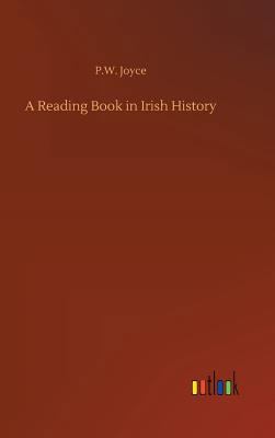 A Reading Book in Irish History 3732698785 Book Cover