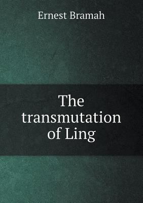 The transmutation of Ling 5518452829 Book Cover