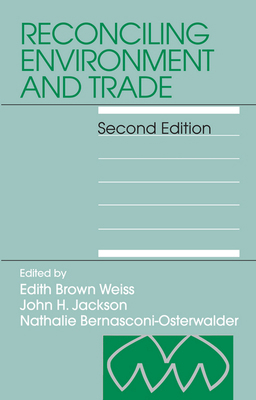 Reconciling Environment and Trade: Second Edition 1571053700 Book Cover