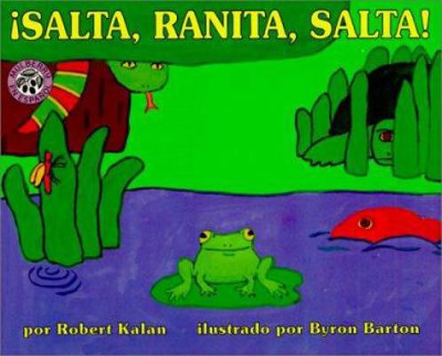 Salta, Ranita, Salta! (Jump, Frog, Jump!) [Spanish] 0613058216 Book Cover