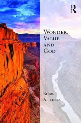 Wonder, Value and God 1472457188 Book Cover