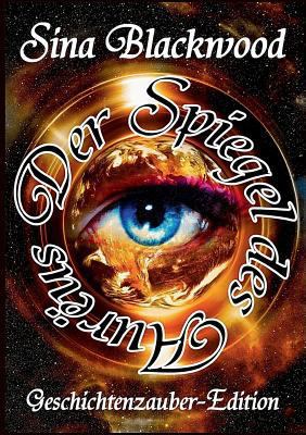 Der Spiegel des Aurëus [German] 3741261912 Book Cover
