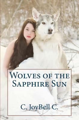 Wolves of the Sapphire Sun: This one's for the ... 1495900800 Book Cover
