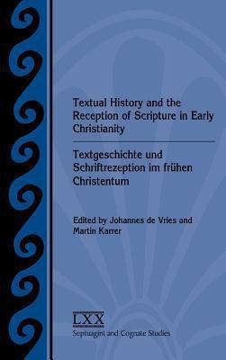 Textual History and the Reception of Scripture ... 1589839064 Book Cover