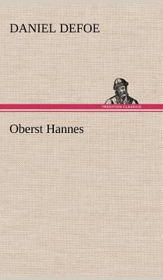 Oberst Hannes [German] 384724633X Book Cover