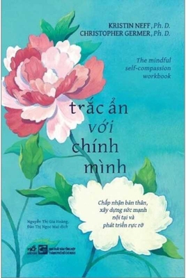 The Mindful Self Compassion Workbook [Vietnamese] 6045868048 Book Cover