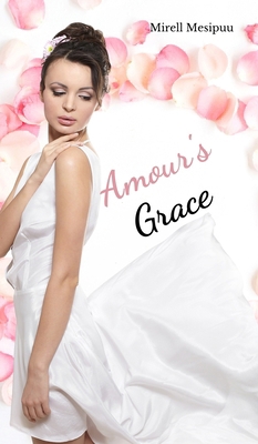 Amour's Grace B0DR65777W Book Cover