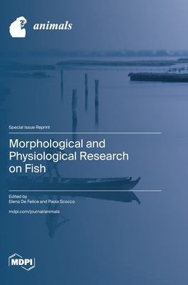 Morphological and Physiological Research on Fish 3725860092 Book Cover
