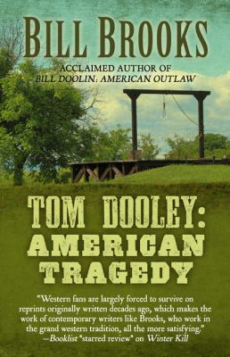 Tom Dooley: American Tragedy [Large Print] 141048310X Book Cover