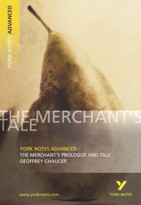 The Merchant's Prologue and Tale: York Notes Ad... 0582772303 Book Cover