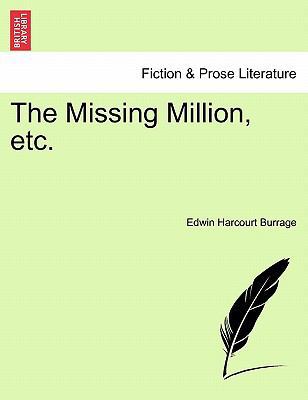 The Missing Million, Etc. 1241212910 Book Cover