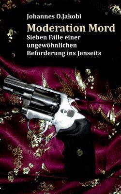 Moderation Mord [German] 384242292X Book Cover
