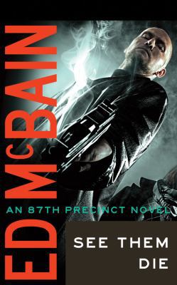 See Them Die 1511373962 Book Cover