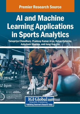 AI and Machine Learning Applications in Sports ... B0F99CV6WR Book Cover