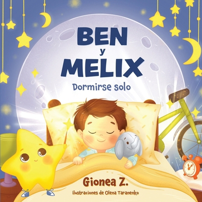 Ben y Melix - Dormirse solo [Spanish] B0DPB95W5J Book Cover