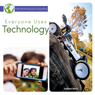 Everyone Uses Technology 163430361X Book Cover