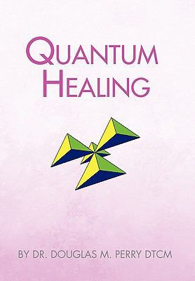 Quantum Healing 1441590307 Book Cover