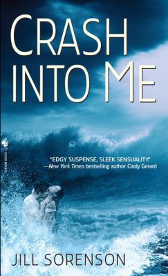 Crash Into Me 0553592017 Book Cover