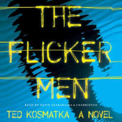 The Flicker Men Lib/E 1504650182 Book Cover