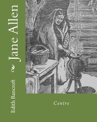 Jane Allen: Centre 1535017643 Book Cover
