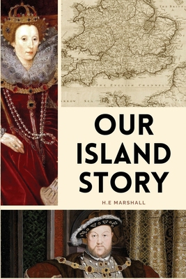 Our Island Story: Easy to Read Layout [Large Print] B09MYCKW3V Book Cover
